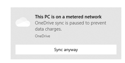 Windows 10 notification of being on a metered network