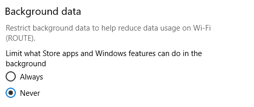 enabling or disabling background data in Windows 10 when on metered network