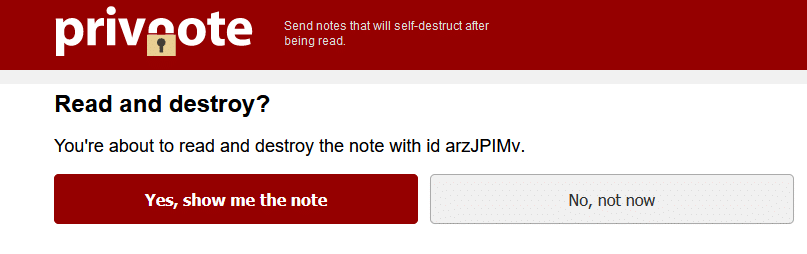 accessing notes that self-destruct that are created with Privnote