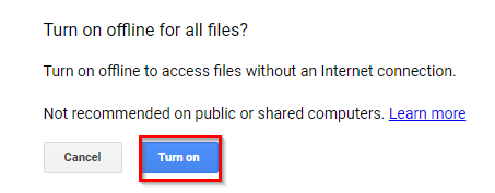 choosing to enable offline mode for all the documents in google drive