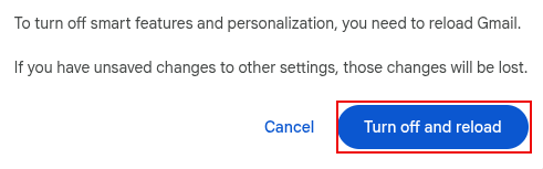 turn off smart features and reload gmail